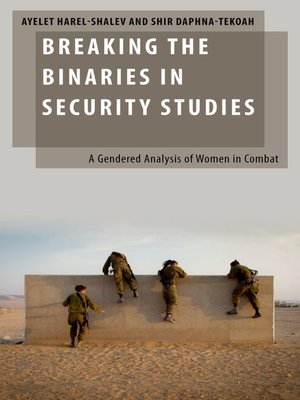 cover image of Breaking the Binaries in Security Studies